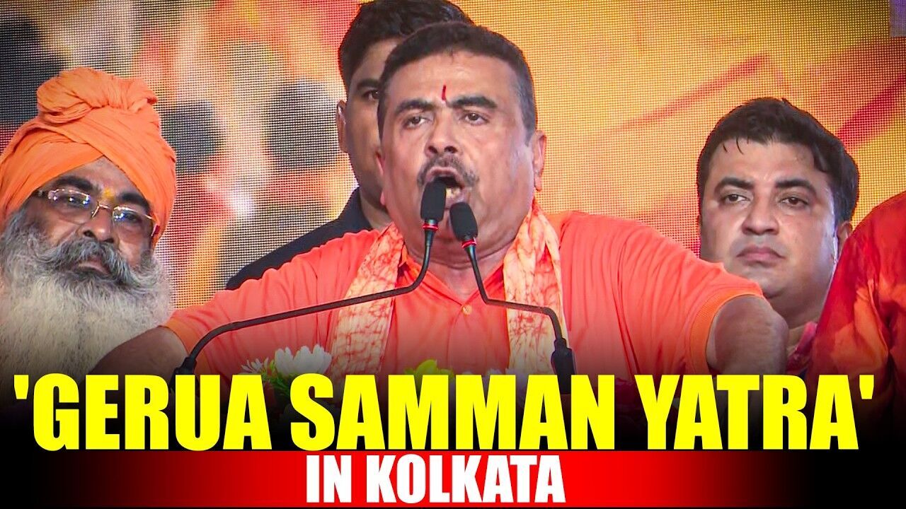 Suvendu Adhikari Leads Gerua Samman Yatra in Kolkata