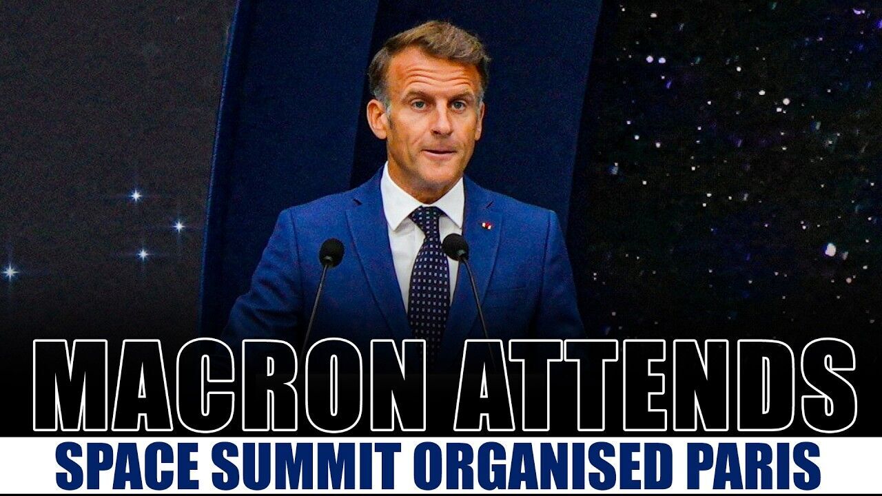 Macron Highlights Europe’s Space Ambitions at Paris Summit