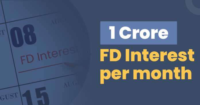 Maximising Monthly Interest Returns on a ₹1 Crore Fixed Deposit