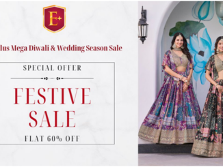 Ethnic Plus Mega Diwali & Wedding Season Sale: 60% OFF + Extra 10%