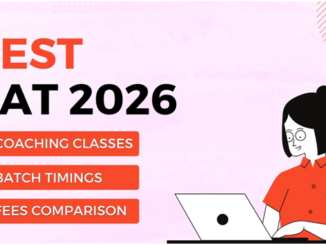 Best CAT 2026 Coaching Classes, Batch Timings, Fees Comparison